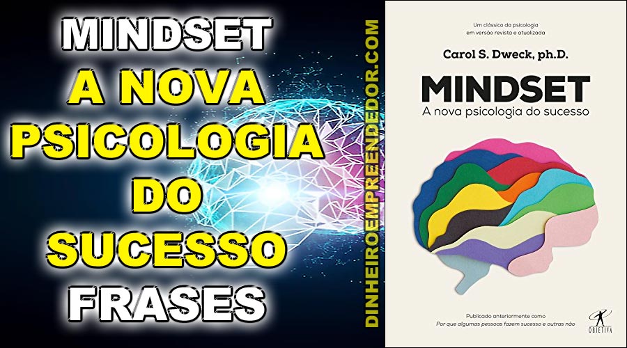 Mindset A Nova Psicologia Do Sucesso Frases Atualizado